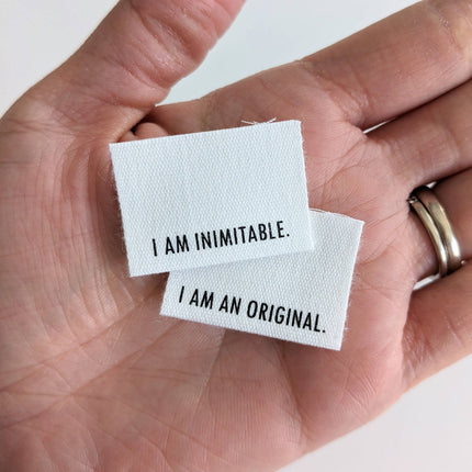 I Am Inimitable. I Am An Original. Labels
