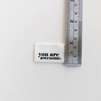 You Are Awesome Labels
