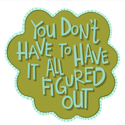 Figured Out - Sticker