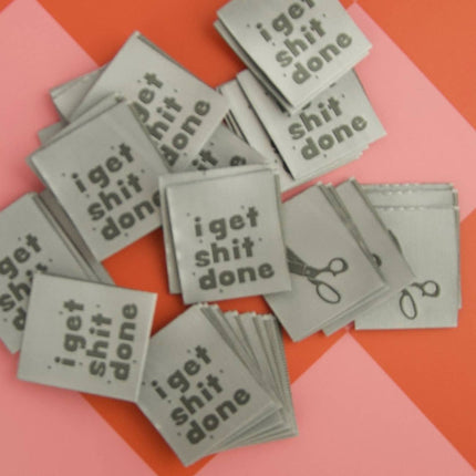 I Get Shit Done - Sew-in Labels