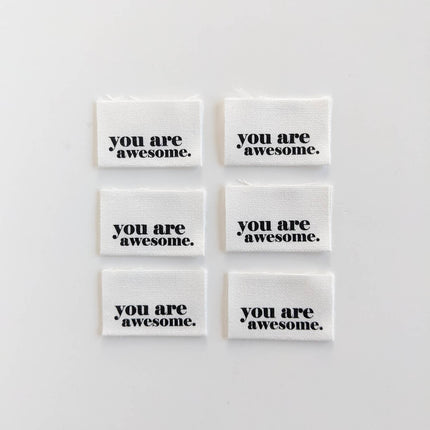 You Are Awesome Labels