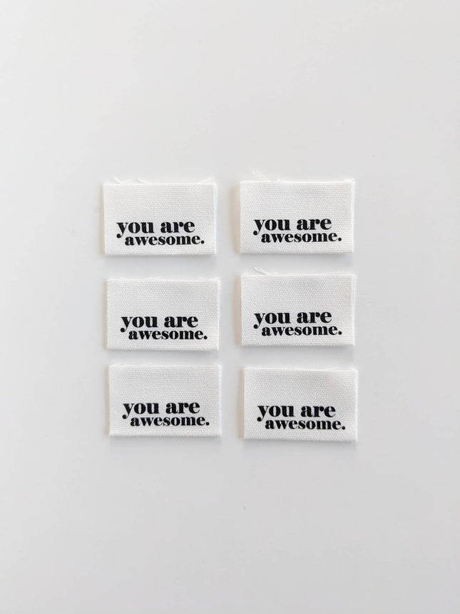 You Are Awesome Labels